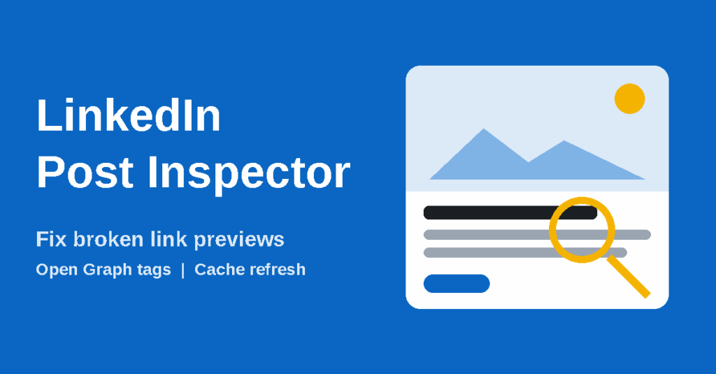LinkedIn Post Inspector