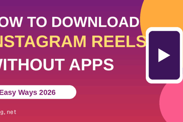 How to Download Instagram Reels Without Apps (3 Easy Ways)